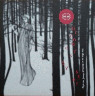 Grendel's Sÿster : Night Sea Journey / Sayings of the High One